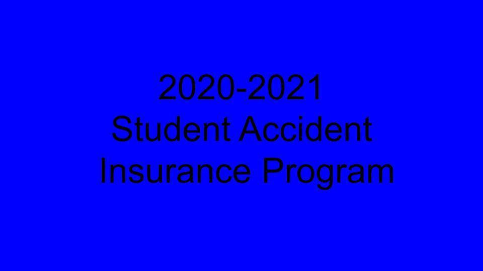220200-21 Voluntary Student Accident Insurance