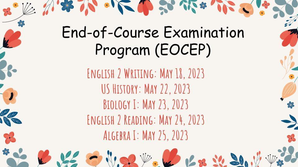 End of Course  Examination Program (EOCEP)