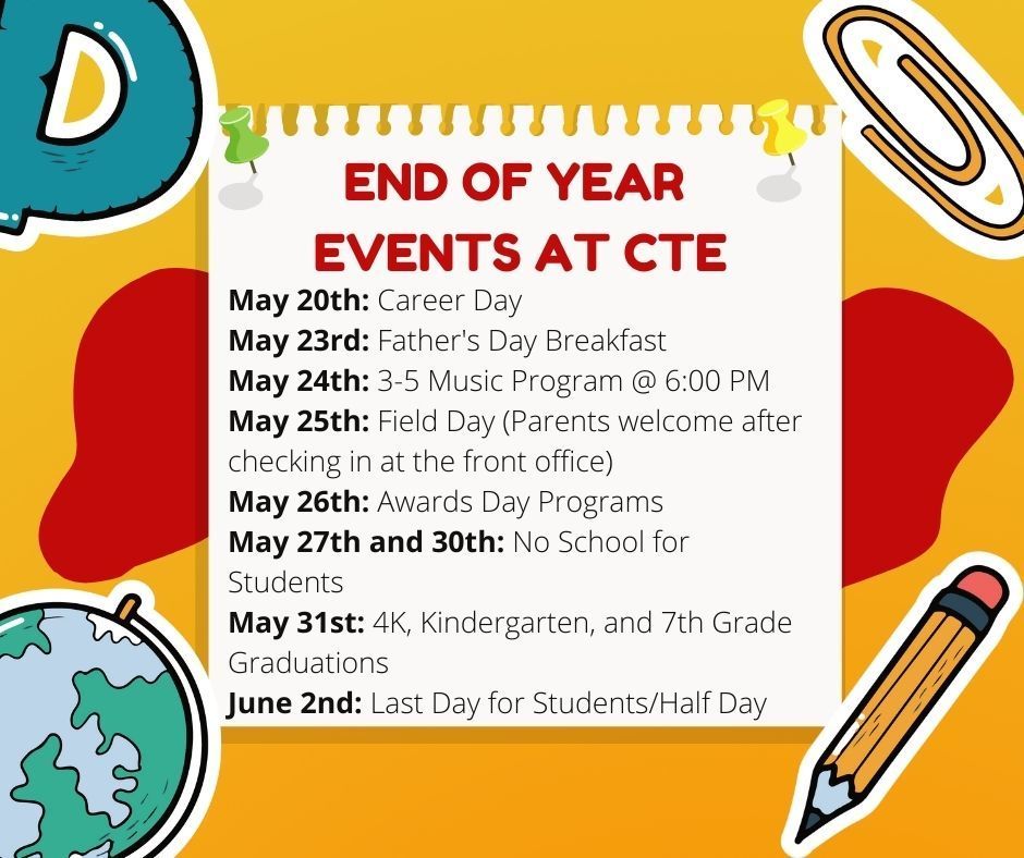 EOY Events at CTE