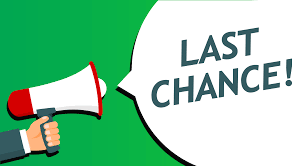 last chance