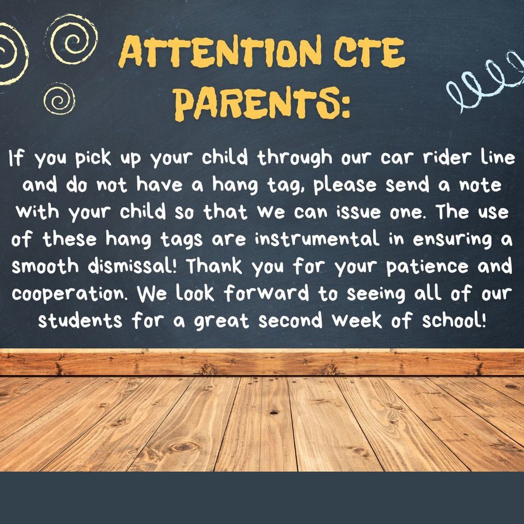 Attention CTE Parents