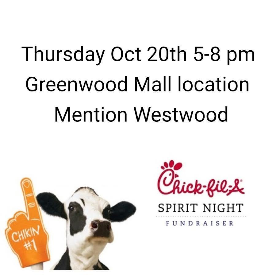 Please come out and support Westwood Elementary THIS THURSDAY at Chick-fil-a